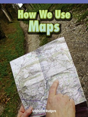 cover image of How We Use Maps